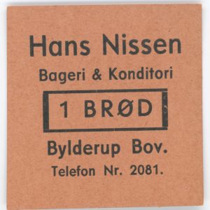 Sønderjylland, Nødsedler, Hans Nissen, Bageri & Konditori, 1 Brød, Bylderup Bov., Telefon Nr. 2081, kv. 0