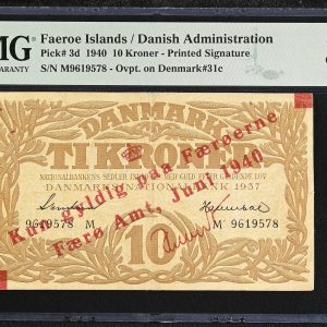 Færøerne / Faroe Islands, Færøerne, 10 kroner 1940, overtryk på Danmark 1937 M, nr. 9619578, Svendsen / Hannibal, faksimile underskrift Hilbert, Sieg 9, Pick 3d, PMG 30 Very Fine.