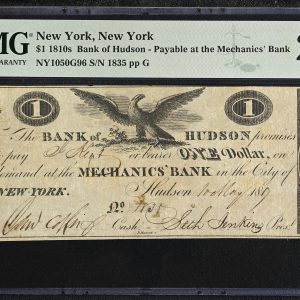 USA, New York, New York,  1810s Bank of Hudson One Dollar - Payable at the Machanic's Bank, no. 1835 pp G, NY 1050G96, PMG 25 Very Fine.
