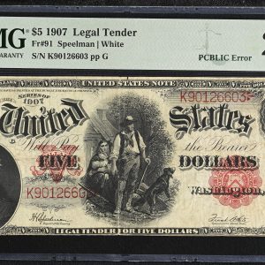 USA, Legal Tender 5 Dollars 1907, no. K90126603 pp G, Speelman / White, FR 3, PMG 25 Very Fine, PCBLIC Error.