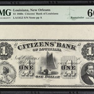 USA, Louisiana, New Orleans, 1860s Citizens' Bank of Louisiana 1 Dollar, remainder, no. None pp A, LA15G2, PMG 66 Gem uncirculated - Exceptionel Paper Quality.