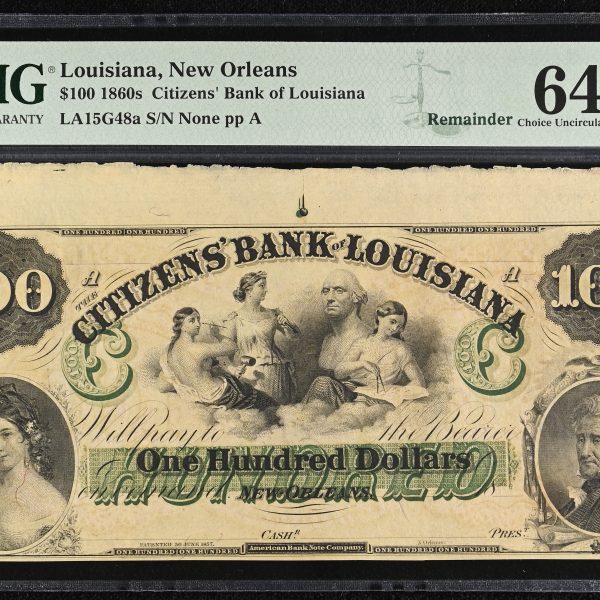 USA, Louisiana, New Orleans, 1860s Citizens’ Bank of Louisiana 100 Dollars, remainder, no. None pp A, LA15G48a, PMG 64 Choice uncirculated – Exceptionel Paper Quality.